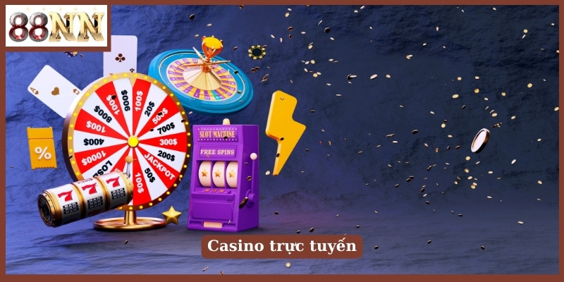 Casino trực tuyến